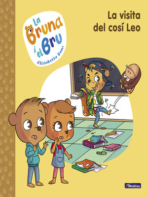 cover image of La Bruna i el Bru 3--La visita del cosí Leo